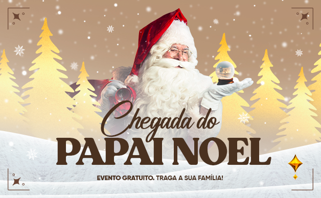 Sábado tem chegada do Papai Noel no Golden Shopping Calhau